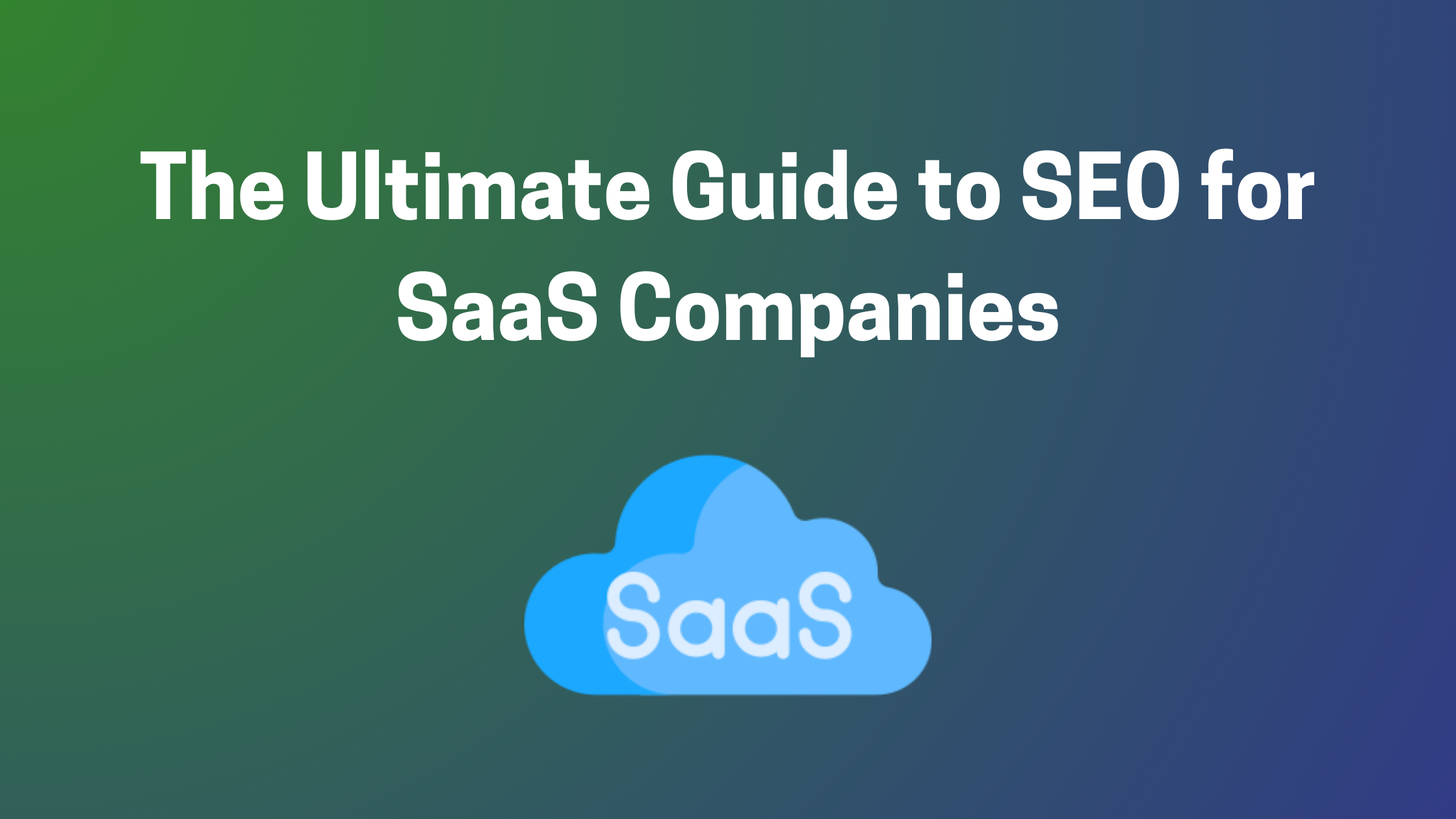 SEO for SaaS Companies